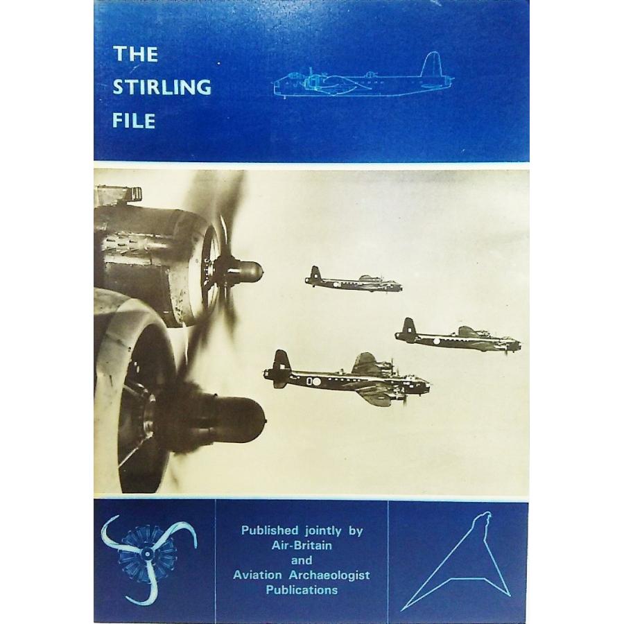 THE STIRLING FILE/Bryce Gomersall /Air Britain Historians Ltd