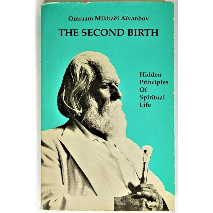 The second birth /Omraam Mikhael Aivanhov（著）/Prosveta U.S.A｜book-smile