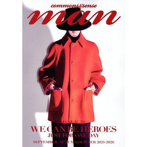 commons & sense man ISSUE39(2025-2026SEPTEMBER,AUTUMN WINTER