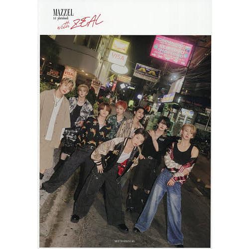 with ZEAL MAZZEL 1st photobook/MAZZEL : bookfanプレミアム - 通販