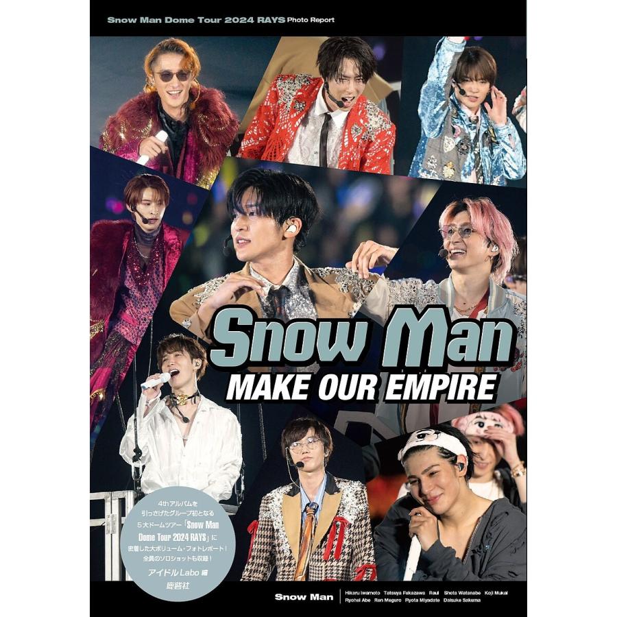 Snow Man MAKE OUR EMPIRE Dome Tour 2024 RAYS Photo Report
