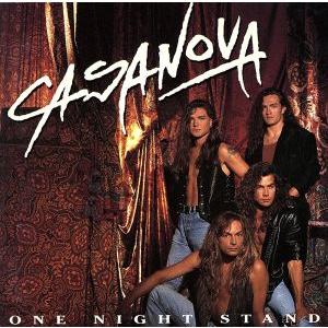 ワンナイトスタンド／カサノヴァ