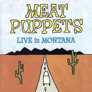 ミート・パペッツ ライヴ・イン・モンタナ 国内盤 帯付 レア