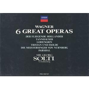 ワーグナー：６大オペラ全曲／ゲオルグ・ショルティ，シカゴ交響楽団，ウィーン・フィルハーモニー管弦楽団
