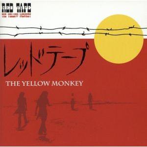 RED TAPE/THE YELLOW MONKEY