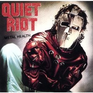 クワイエット・ライオット／メタル・ヘルス〜ランディローズに捧ぐ
