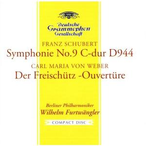 シューベルト:交響曲第9番《ザ・グレート》/ウェーバー:《魔弾の射手