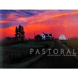 ＰＡＳＴＯＲＡＬ／吉村和敏【著】｜bookoffonline2