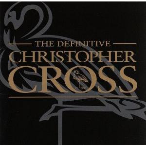 ヴェリー・ベスト・オブ・クリストファー・クロス/クリストファー