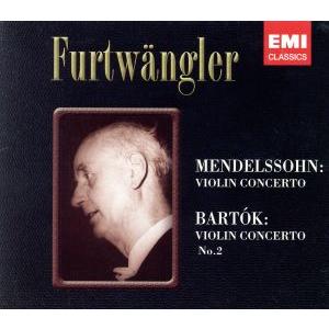 メンデルスゾーン:ヴァイオリン協奏曲/W.フルトヴェングラー(cond