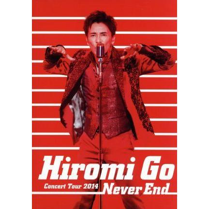 Hiromi Go Concert Tour 2014“Never End”/郷ひろみ : ブックオフ2号館