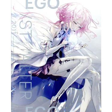 GREATEST HITS 2011-2017“ALTER EGO”(初回生産限定盤B)(DVD付)/EGOIST