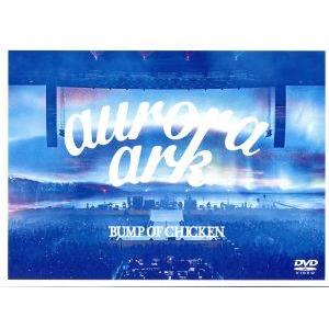 BUMP OF CHICKEN TOUR 2019 aurora ark TOKYO DOME(通常版)(2DVD+CD)/BUMP OF CHICKEN