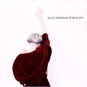 Julia Fordham / Porcelain (CD) ジュリア・フォーダム / 微笑にふれて