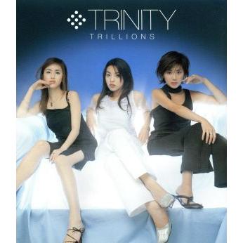 TRILLIONS/TRINITY