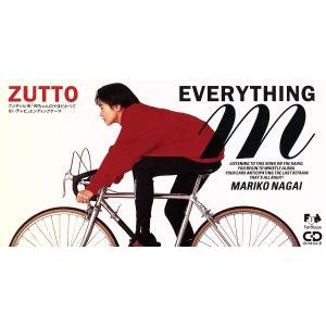 【8cm】ZUTTO/EVERYTHING/永井真理子