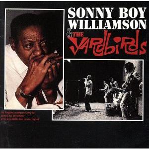 サニーボーイウィリアムソンアンドザヤードバーズ/サニーボーイウィリアムスン&ザヤードバーズ