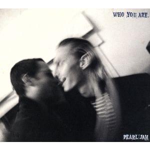 【輸入盤】 Who You Are/パールジャム