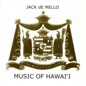 【輸入盤】 Music of Hawaii/ジャックディメロ