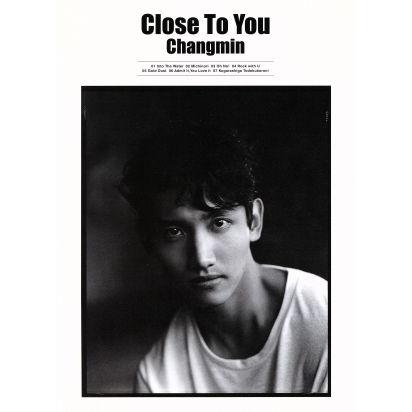 Close To You(Bigeastオフィシャルショップ限定)/チャンミン(from 東方神起)