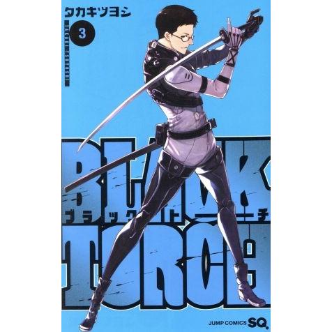 ＢＬＡＣＫ　ＴＯＲＣＨ(３) ジャンプＣ／タカキツヨシ(著者)｜bookoffonline