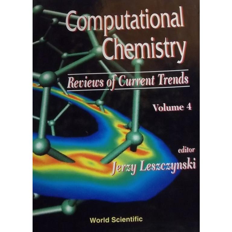 Computational Chemistry: Reviews of Current Trends [ハードカバー] Leszczynski， Je
