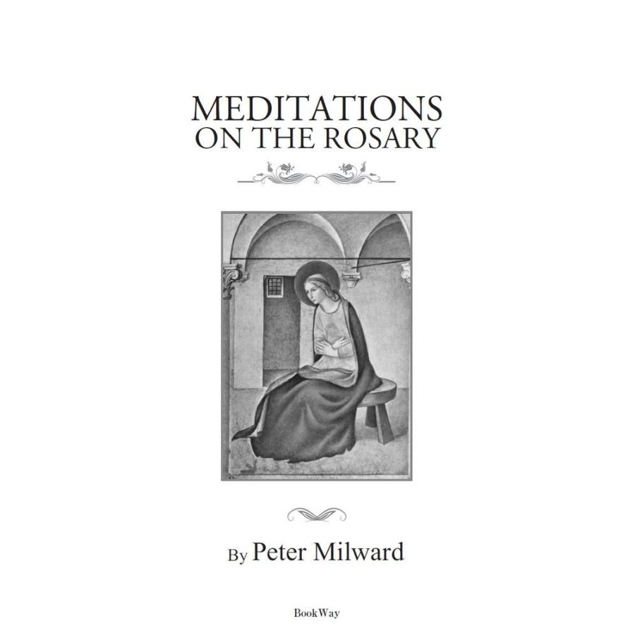 MEDITATIONS ON THE ROSARY／Peter Milward｜bookwayshop｜02