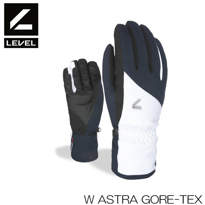 スノーボード 大勧め スキー グローブ レディース LEVEL レベル アストラ 超爆安 ASTRA 送料無料 GORE-TEX 5本指 ゴアテックス