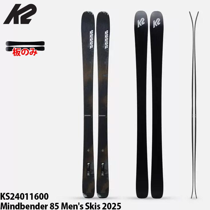 K2 ケーツー スキー板 板のみ 24-25 K2 MINDBENDER 85 マインド