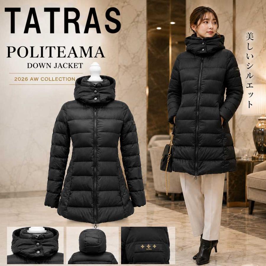 TATRAS（タトラス） ダウンコート POLITEAMA ポリテアマ レディース