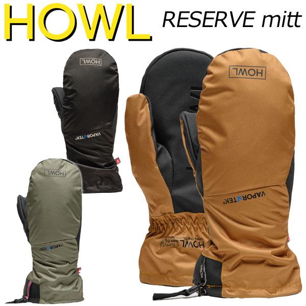 23-24 HOWL / ハウル RESERVE mitt ミトングローブ 手袋 メンズ