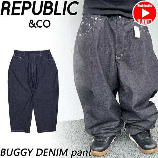 25-26 REPUBLIC&CO/リパブリック BUGGY DENIM pant 着用説明動画 メンズ レディース 防水パンツ スノーボードウェア スノーウェアー 2026 予約商品 | 