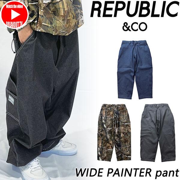 25-26 REPUBLIC&CO/リパブリック WIDE PAINTER pant 着用説明動画