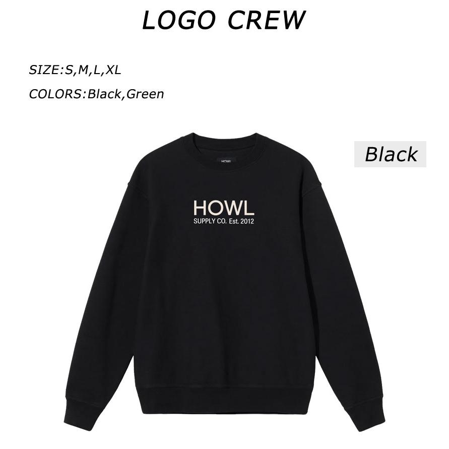 23-24 HOWL / ハウル LOGO Crew メンズ レディース スウェット