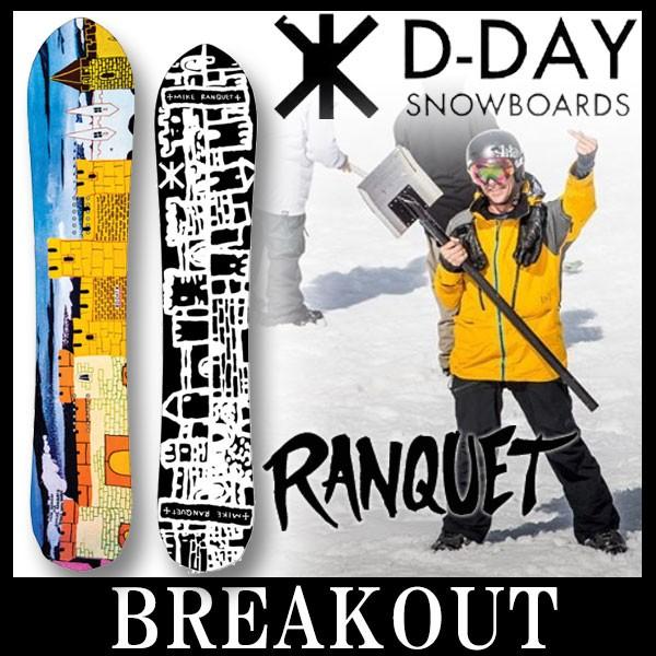 16-17 D-DAY / ディーデイ RANQUET パウダー メンズ スノーボード 板