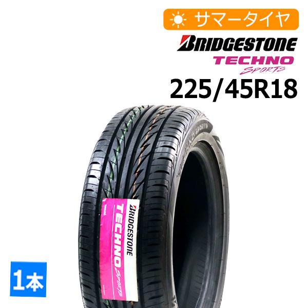 保証書付 5月15日限定ポイント5倍 新品 激安 225 45r18 4本総額42 800円 ブリヂストン Bridgestone Techno Sports サマータイヤ 再再販 Nicmosul Org