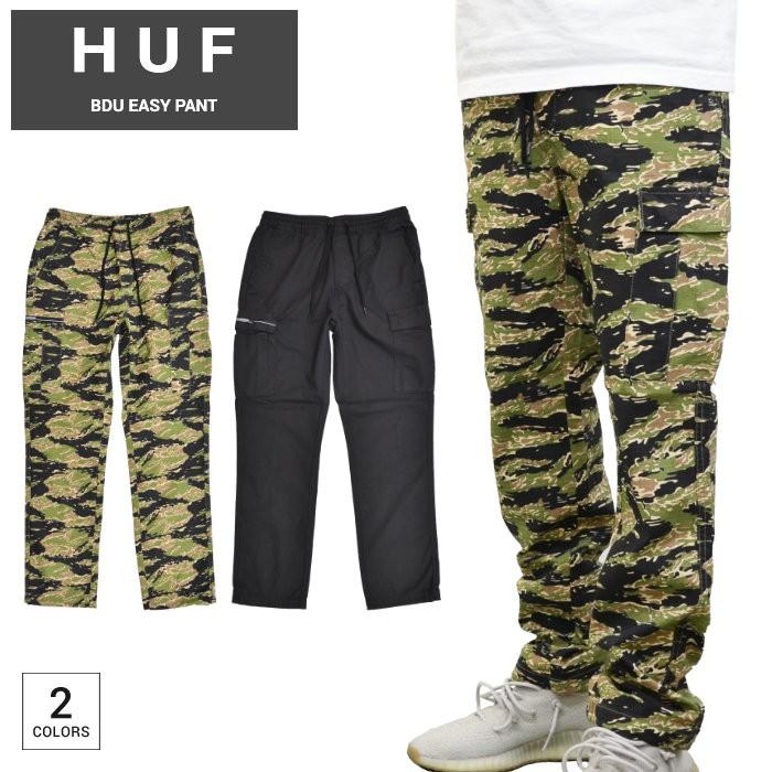 HUF ハフ BDU EASY PANT イージーパンツ カーゴパンツ ワークパンツ ミリタリー PT00103 PT00107 :huf