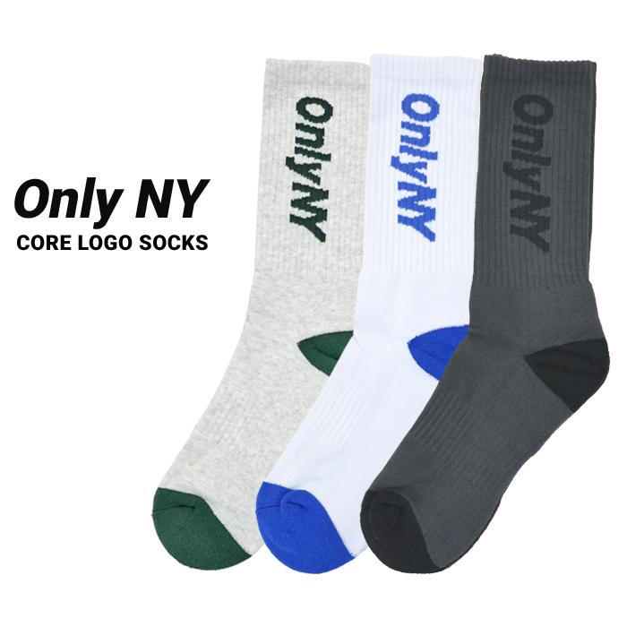 ONLY NY オンリーニューヨーク ソックス CORE LOGO SOCKS 靴下 メンズ スケートソックス クルーソックス チューブソックス｜buddy-stl