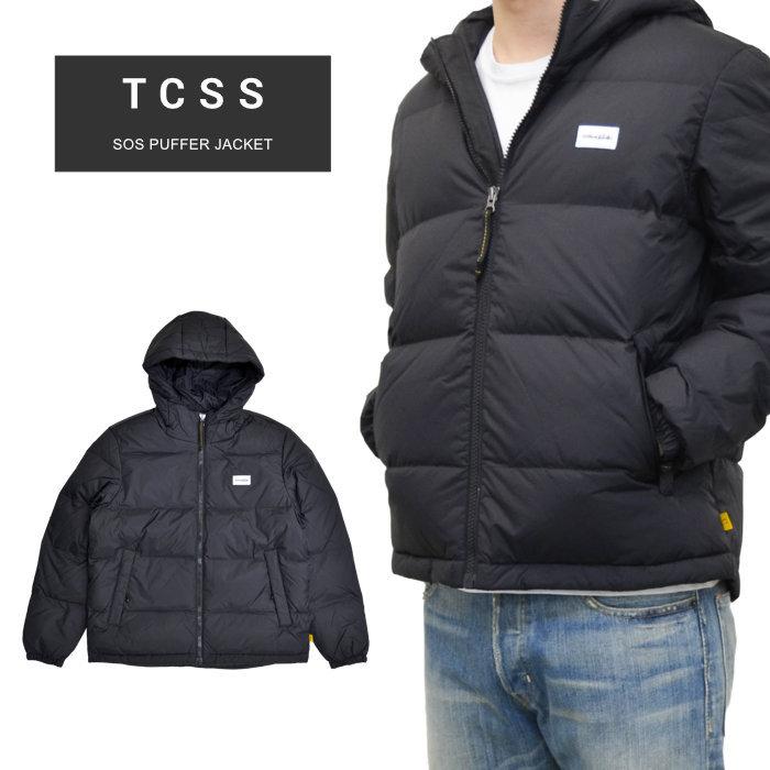 TCSS ティーシーエスエス ジャケット SOS PUFFER JACKET ダウン 