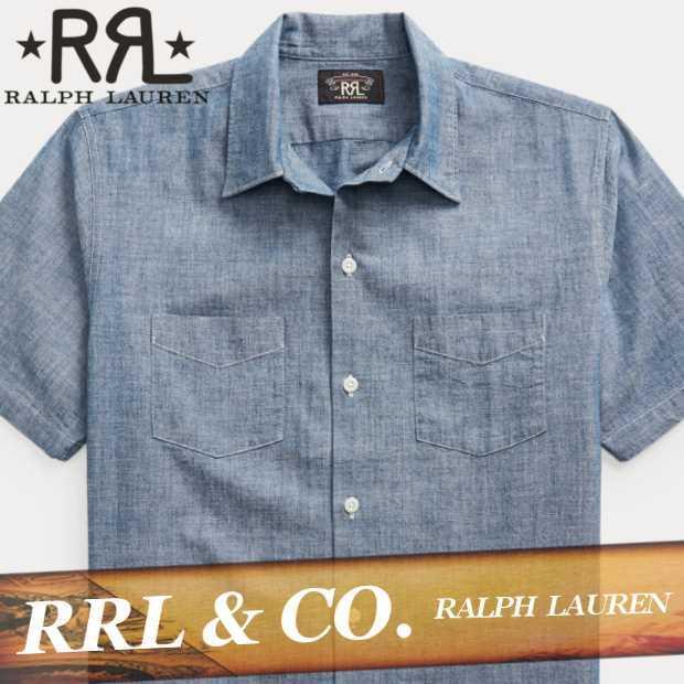Rrl ダブルアールエル シャンブレーシャツ 半袖 メンズ インディゴ キャンプカラー Xs Xxl ラルフローレン 新作 Rrl3 Import Brand Bumps 通販 Yahoo ショッピング