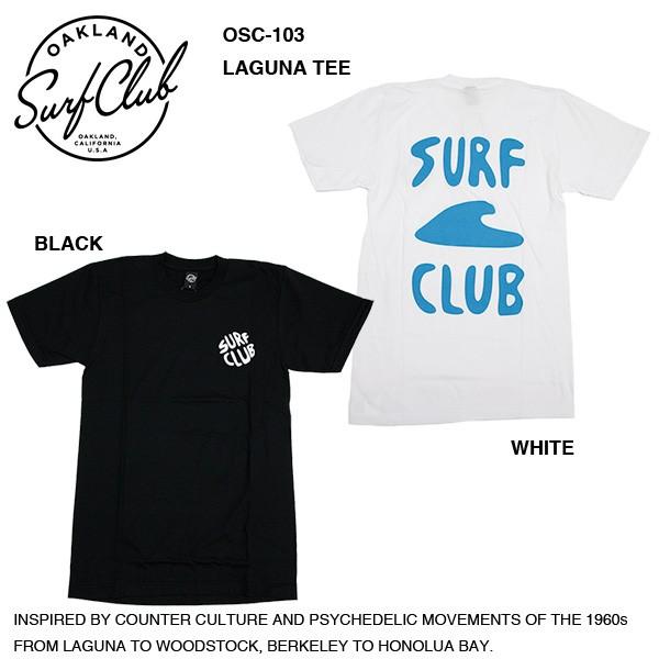 【OAKLAND SURF CLUB】LAGUNA TEE / オークランドサーフクラブ ラグナ Tシャツ｜bussel