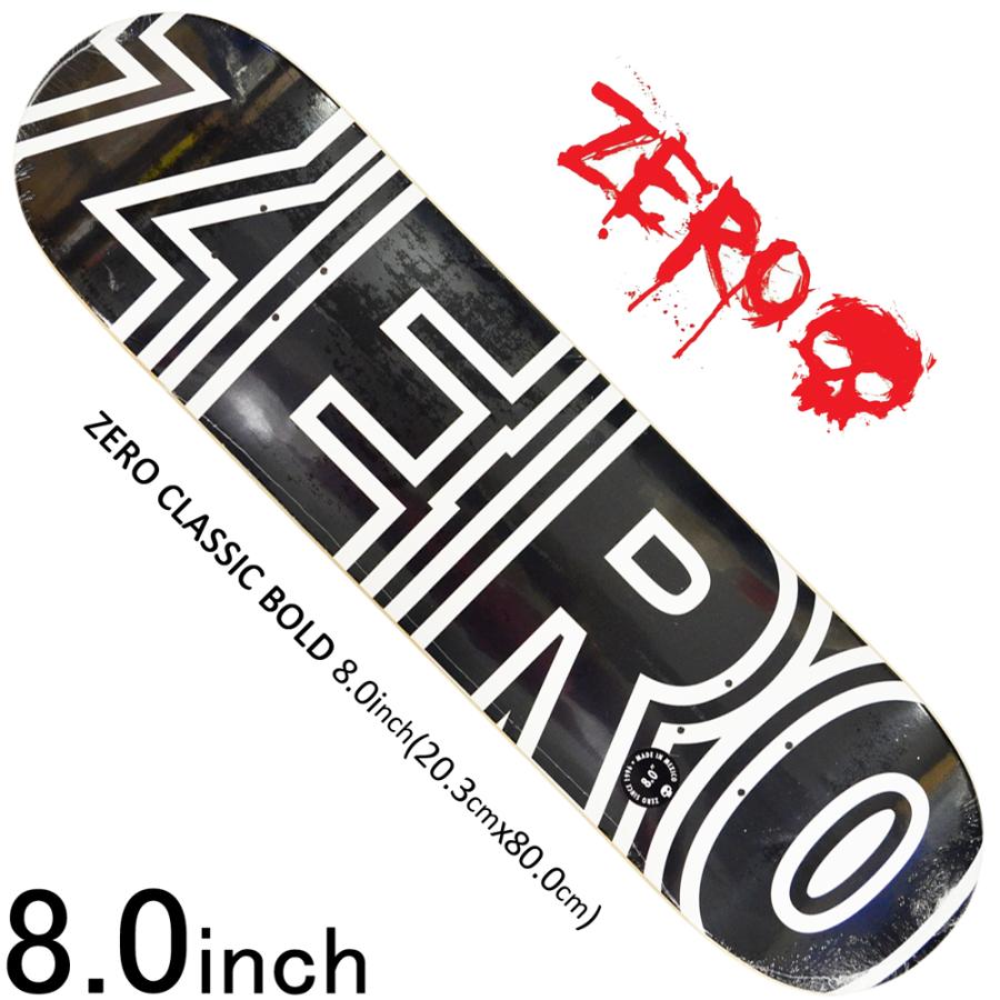 スケボー デッキ スケートボード カリフォルニア ZERO SKATEBOARDS ゼロ スケートボード 板 ZERO CLASSIC BOLD 8.0inch  :zero-101:スケートボード専門店バタフライ - 通販 - Yahoo!ショッピング