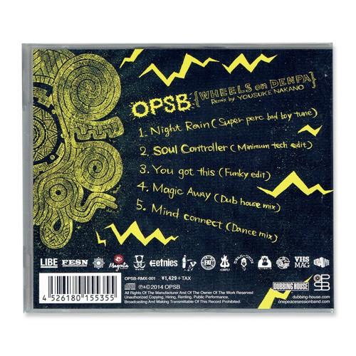 OPSB WHEELS ON DENPA REMIX BY YOUSUKE NAKANO Remixes included｜buzzmontage｜02