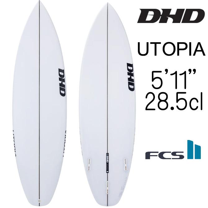 DHD UTOPIA 5'11 サーフボード 手渡し DHD サーフボード ユートピア モデル 5'11