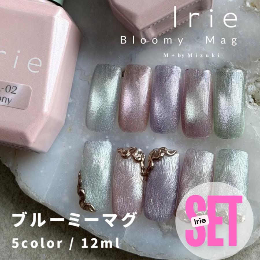 irie bloomy mag 6色セット Irie アイリー ブルーミーマグ bloomy mag 12ml 全5色 セット : ネイル