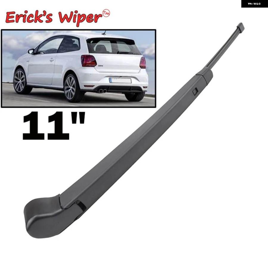並行輸入品 ワイパー 11インチ リア ワイパー ブレードアームセットキット VW POLO 6C 6R1 MK6 2009 - 2017 フロントガラス フロントスクリ | ブランド登録なし