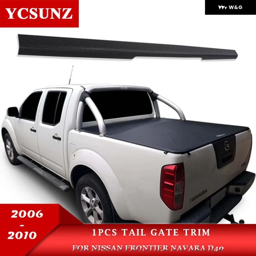 並行輸入品 テールゲートカバー トリム 日産 フロン ティアナ バラD40 2006-10 ピックアップ トラック カーアクセサリ | ブランド登録なし