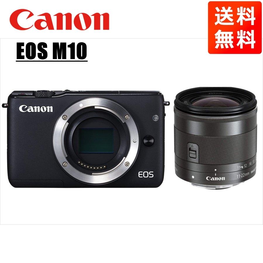EOS M キヤノン Canon M10 ブラックボディ EF-M 11-22mm EOS M キヤノン Canon M10 ブラックボディ EF-M 11-22mm
