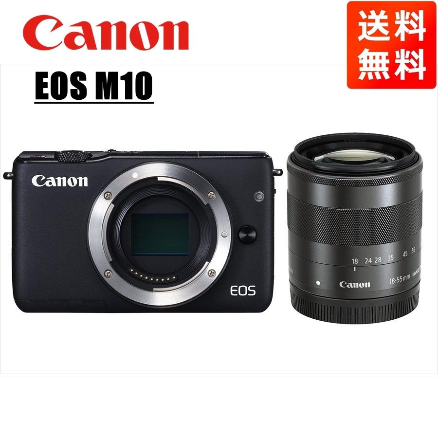 EOS M キヤノン Canon M10 ブラックボディ EF-M 18-55mm EOS M キヤノン Canon M10 ブラックボディ EF-M 18-55mm