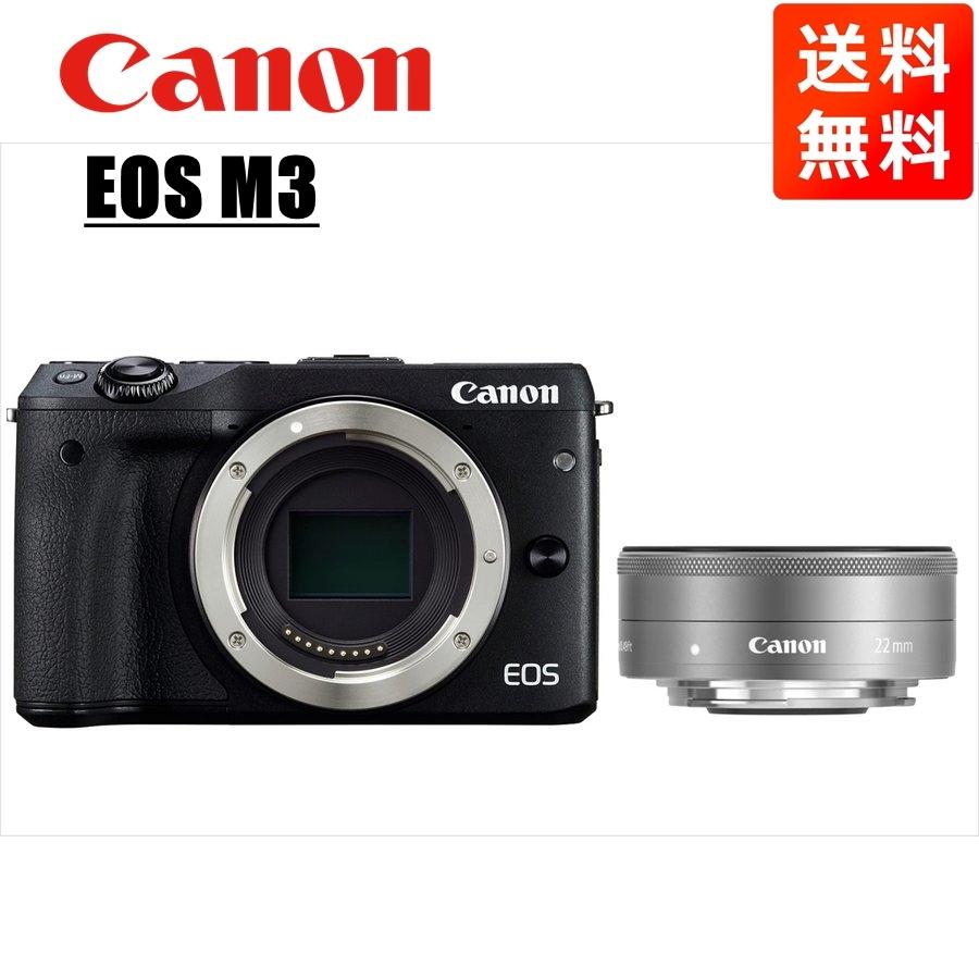 EOS M キヤノン Canon M3 ブラックボディ EF-M 22mm F2 シルバー EOS M キヤノン Canon M3 ブラックボディ EF-M 22mm F2 シルバー